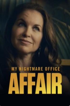 My Nightmare Office Affair (2022) постер