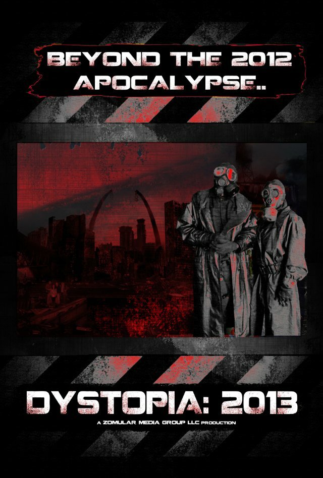 Dystopia: 2013 (2012) постер