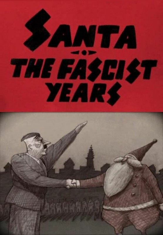 Санта – годы фашизма (2008) постер