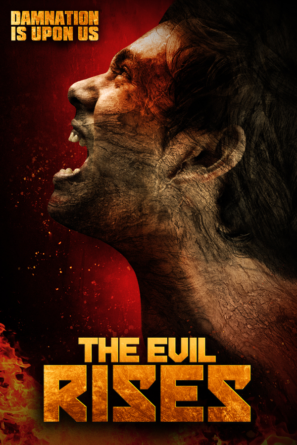 The Evil Rises (2018) постер