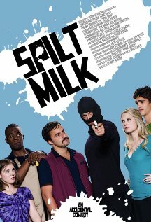 Spilt Milk (2010) постер