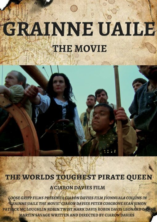 Grainne Uaile: The Movie (2021) постер